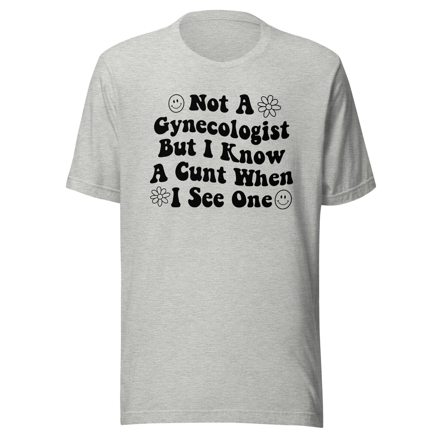 Not A Gynecologist Tee