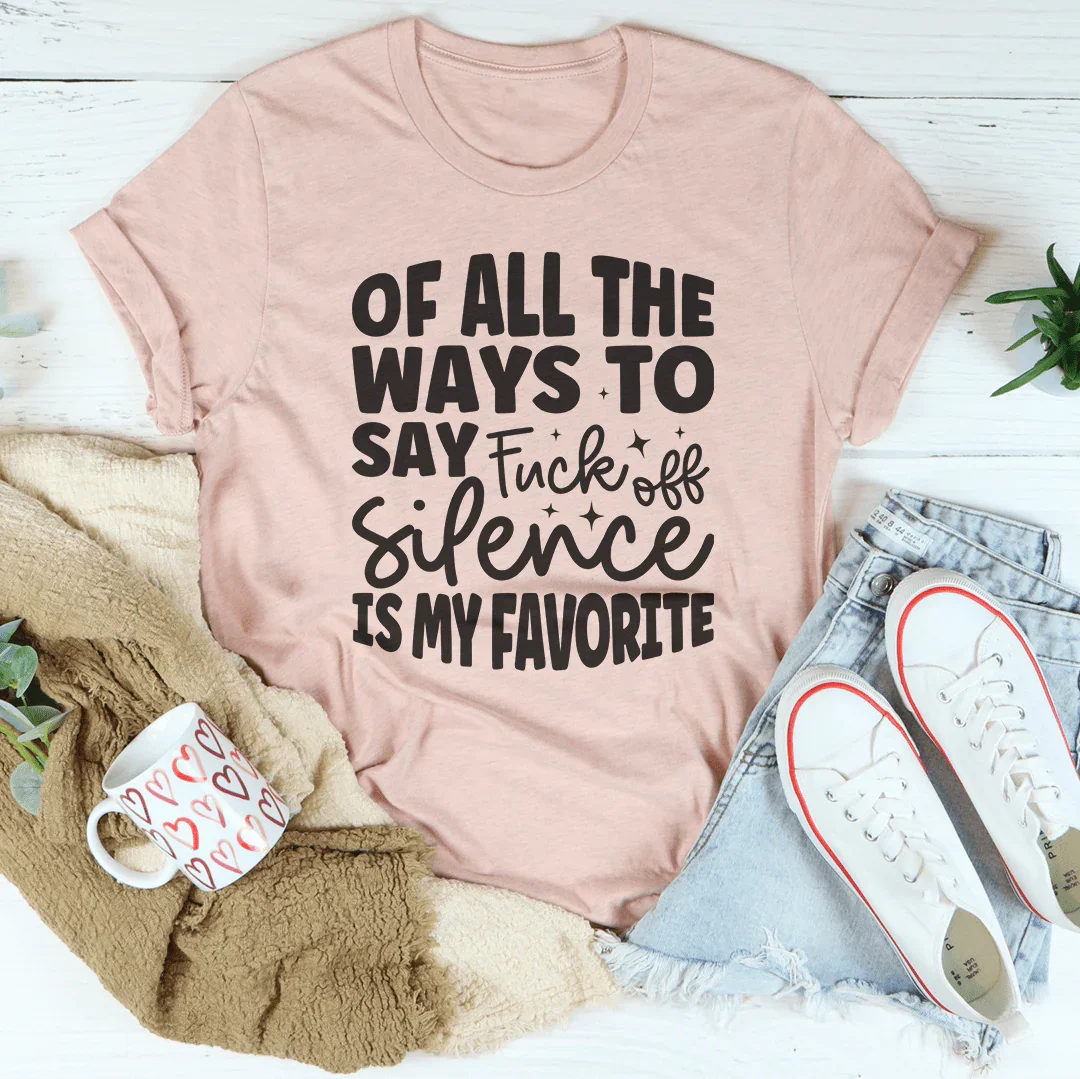 Of All The Ways To Say Tee