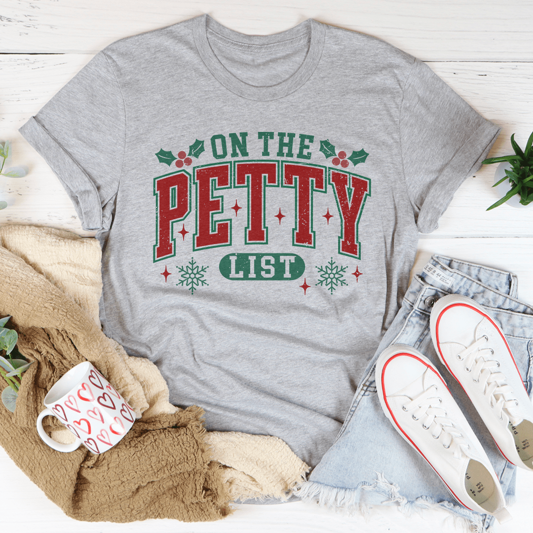 On The Petty List Tee