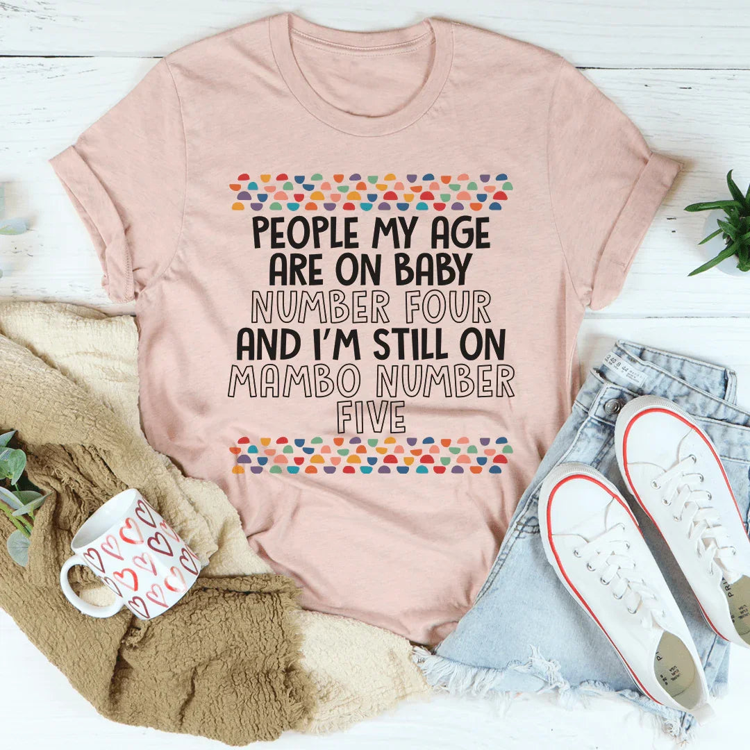 People My Age Tee