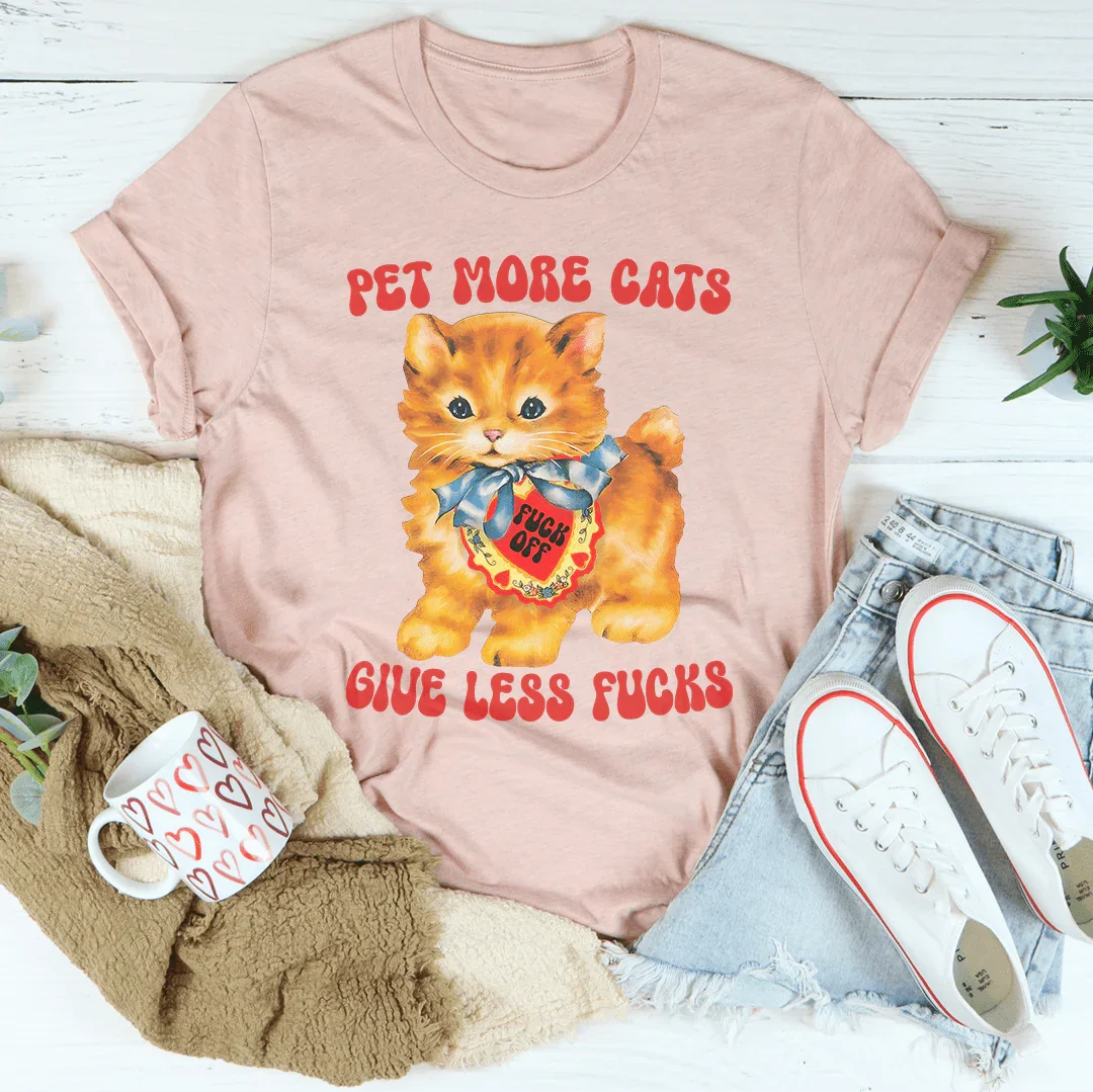 Pet More Cats Tee