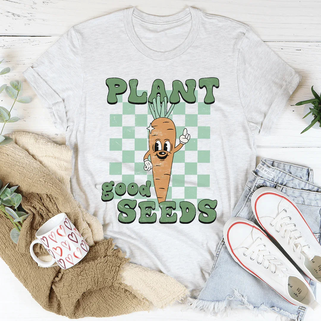 Plant Good Seeds Tee