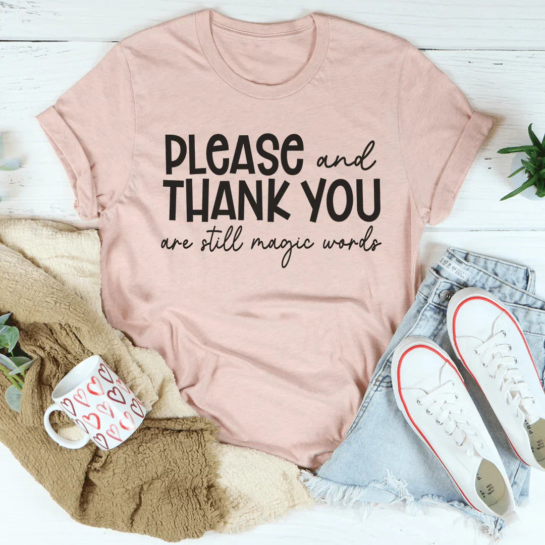 Please And Thank You Tee