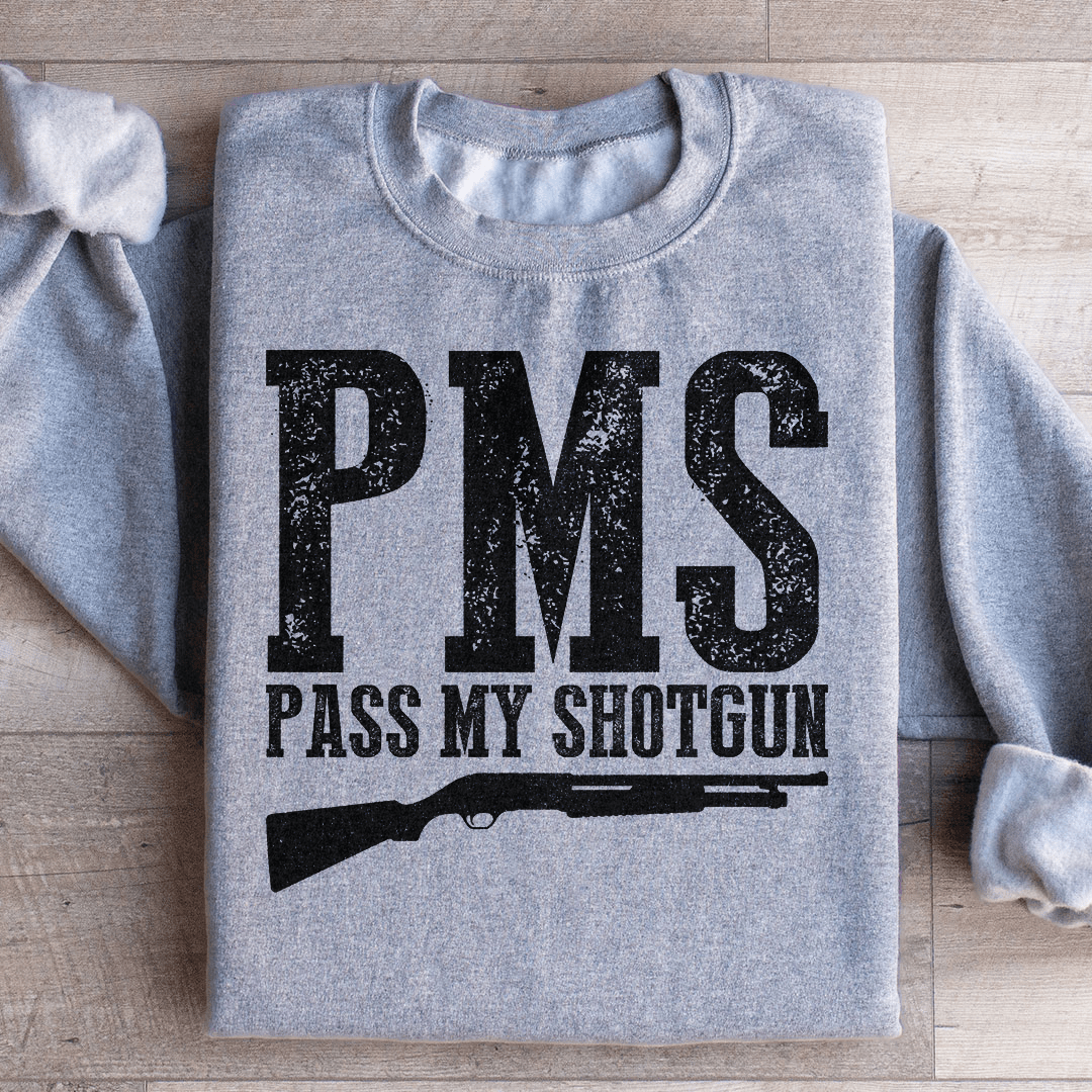 PMS Sweatshirt