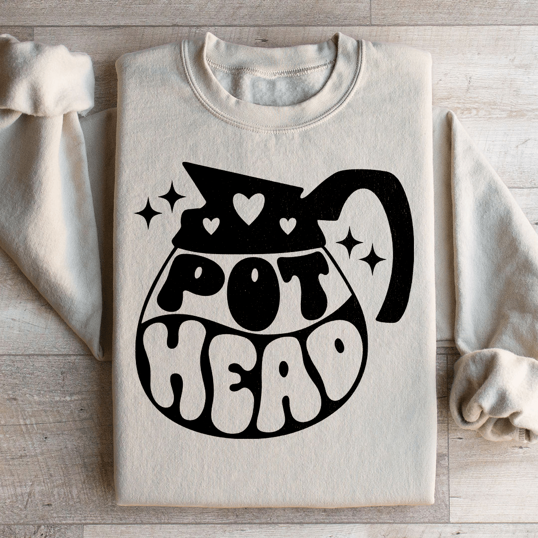 Pot Head Coffee Sweatshirt