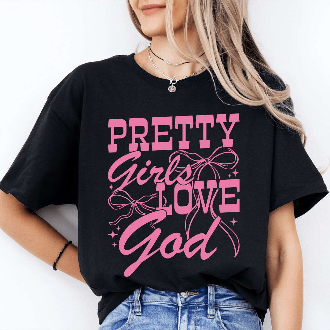 Pretty Girls Love God Tee