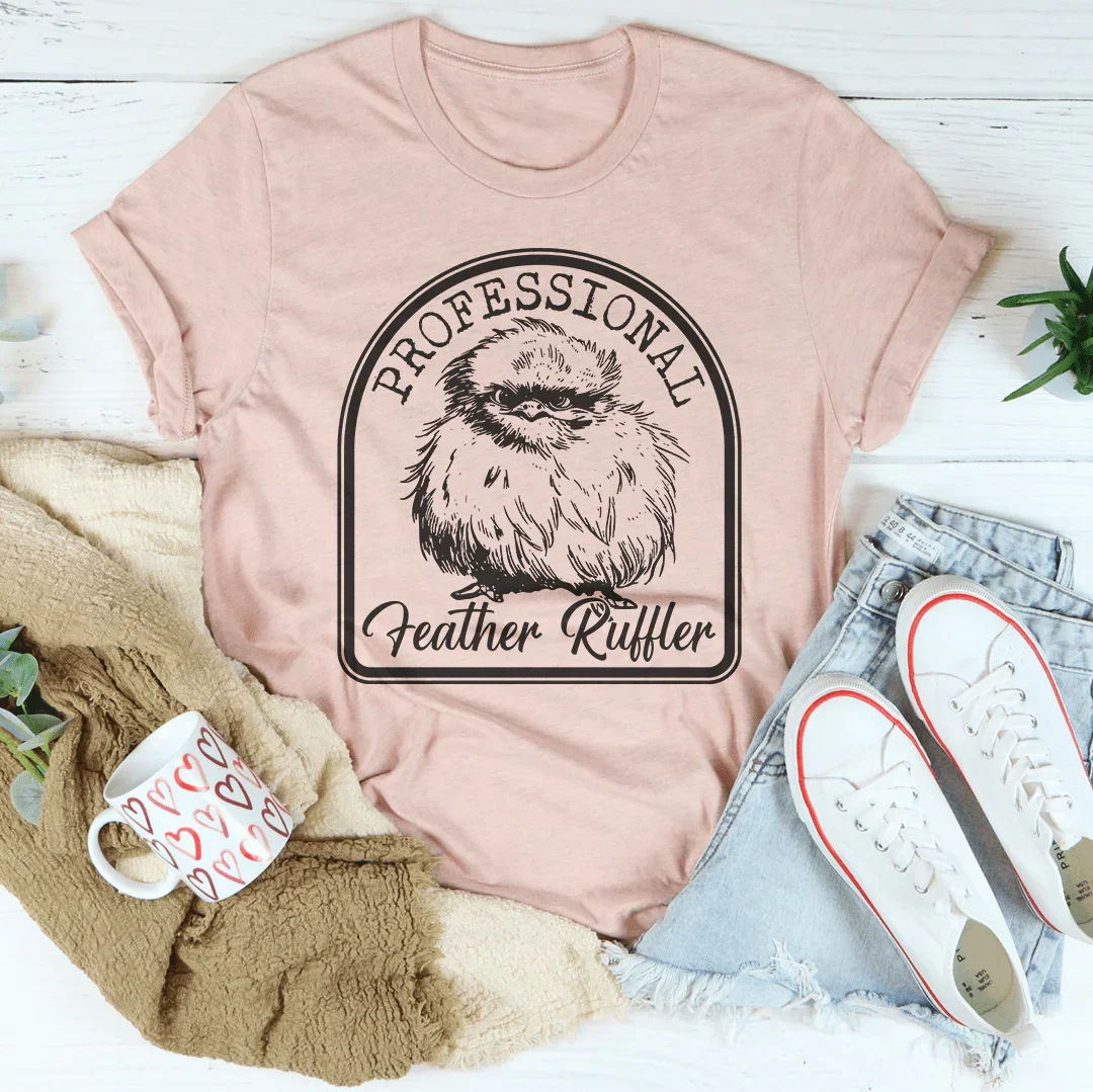 Professional Feather Ruffler Tee