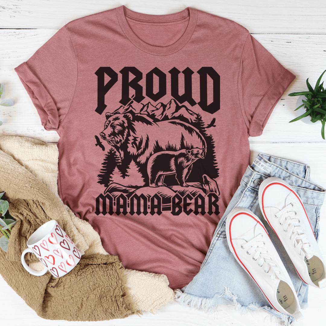 Proud Mama Bear Tee