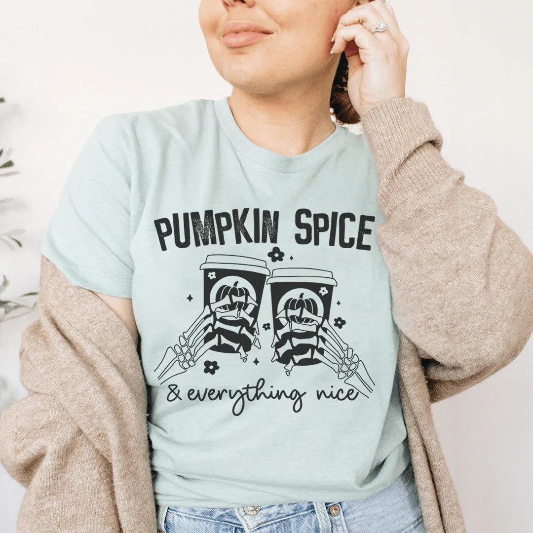 Pumpkin Spice & Everything Nice Tee