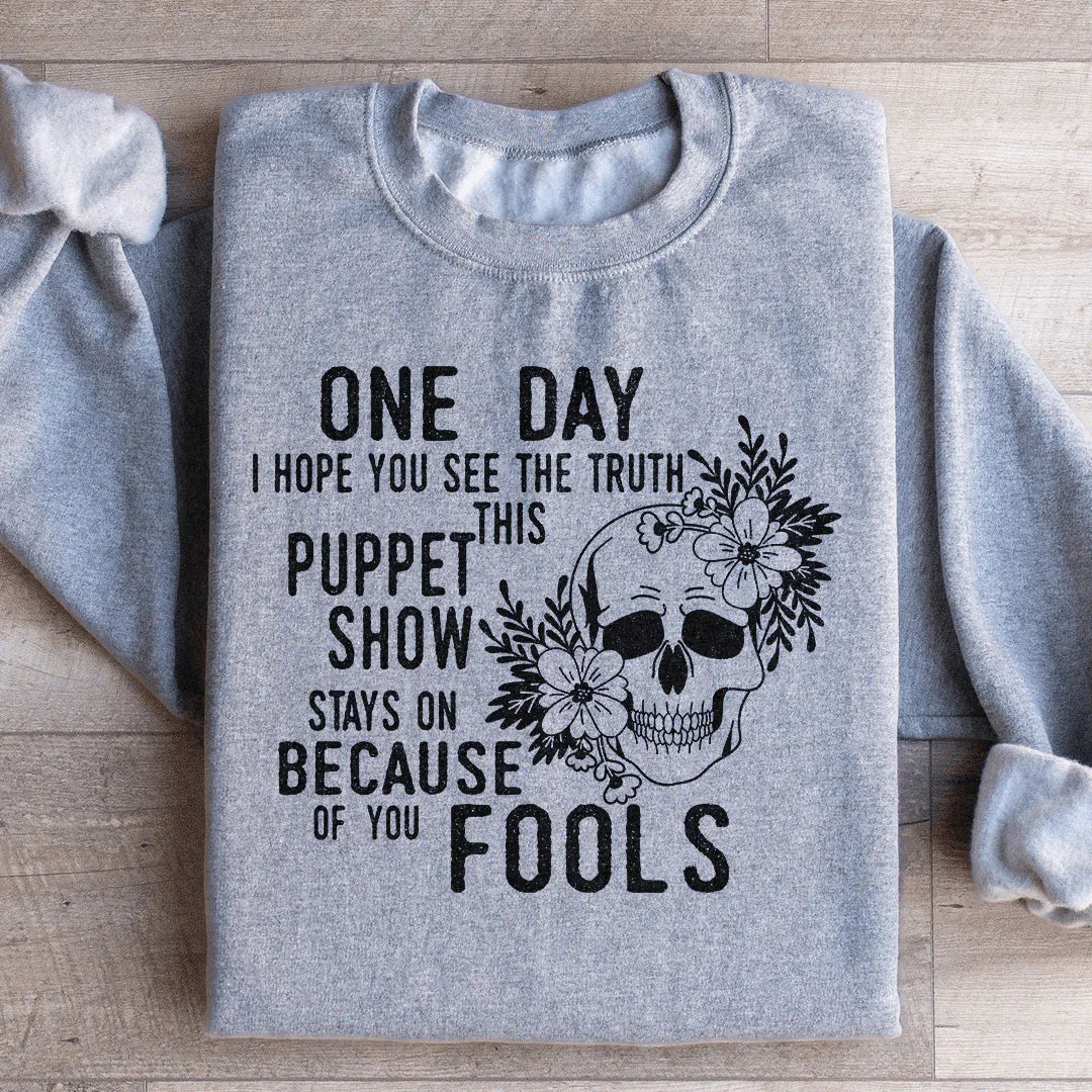 Puppet Show Sweatshirt