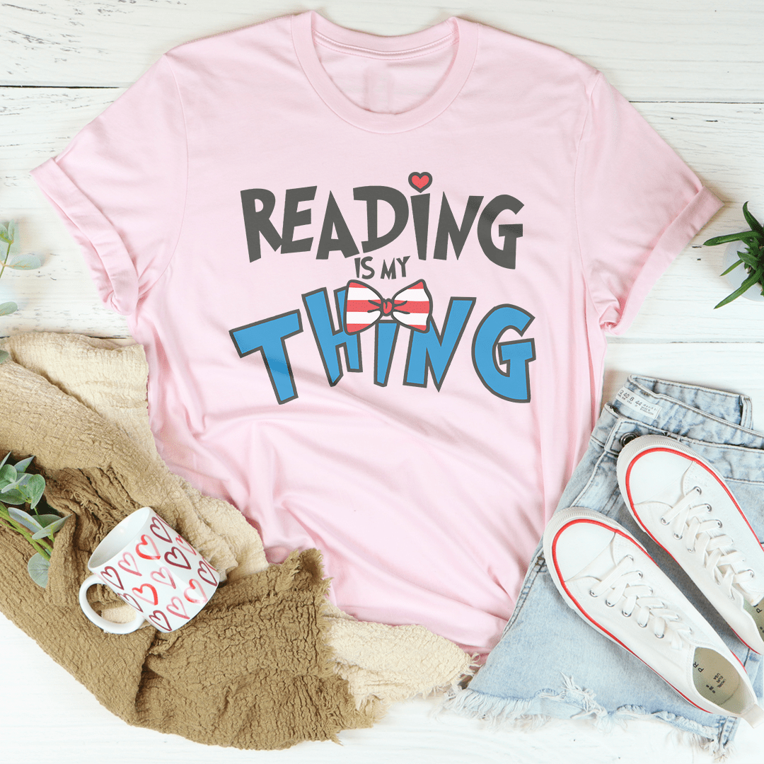 Reading Is My Thing Tee