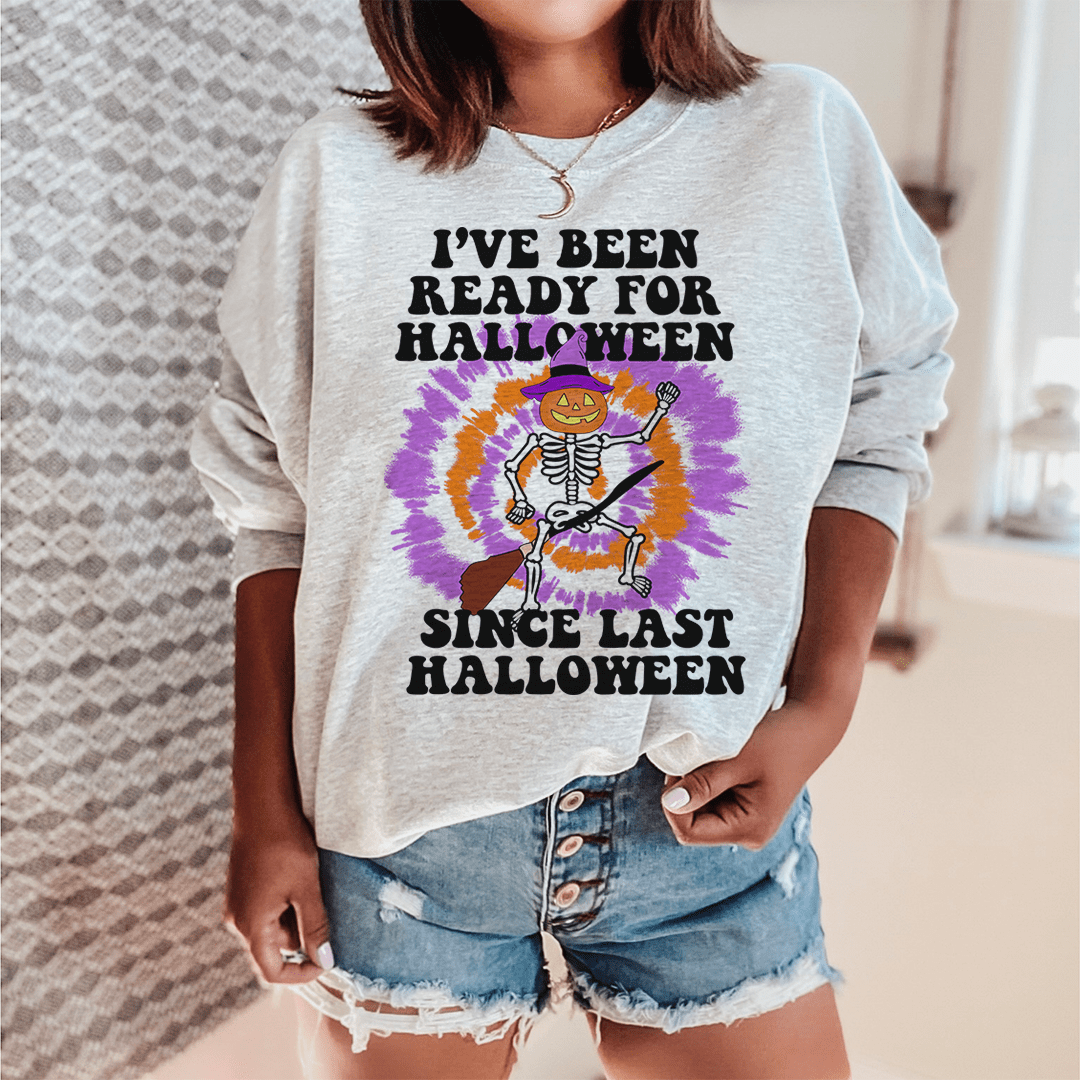 Ready For Halloween Sweatshirt