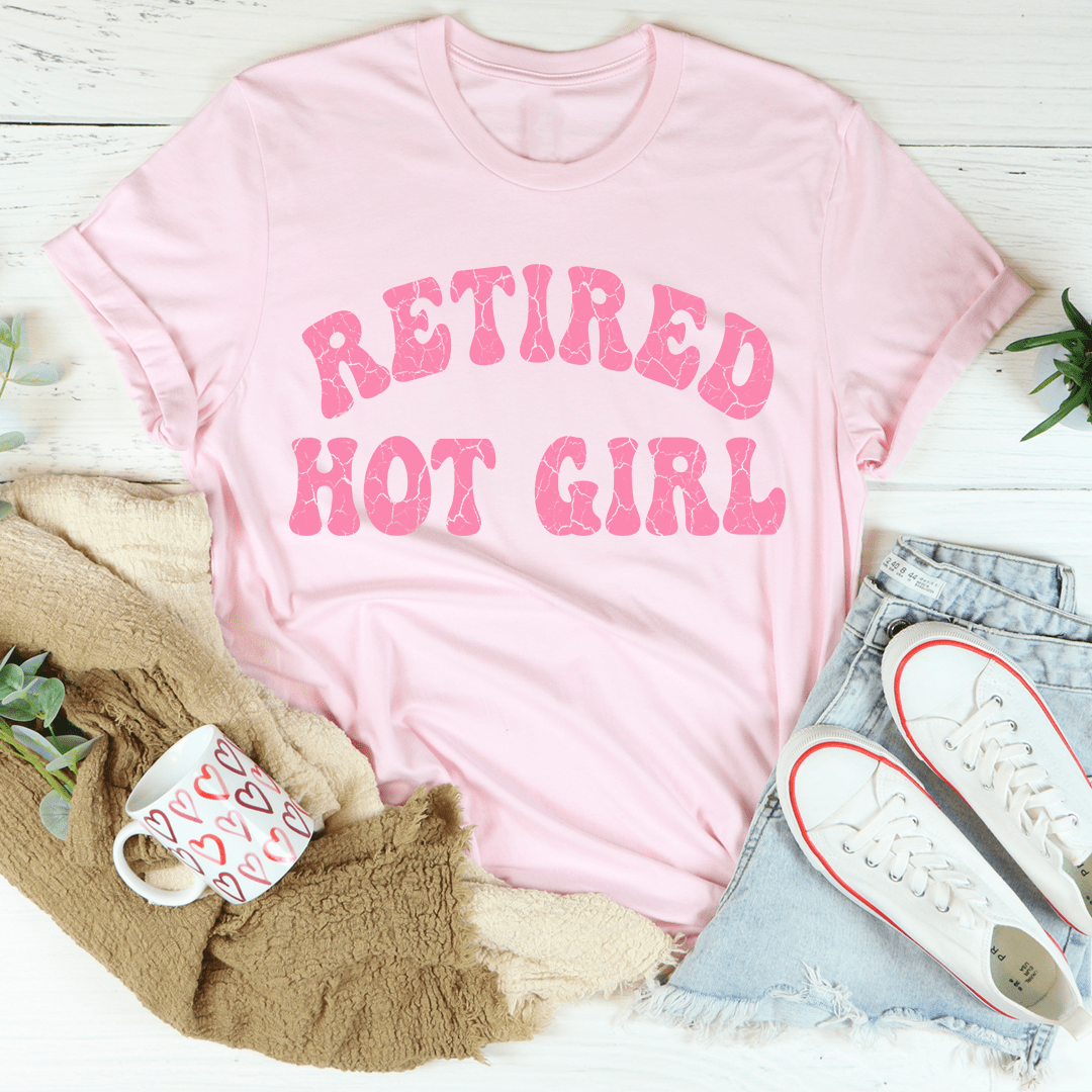 Retired Hot Girl Tee