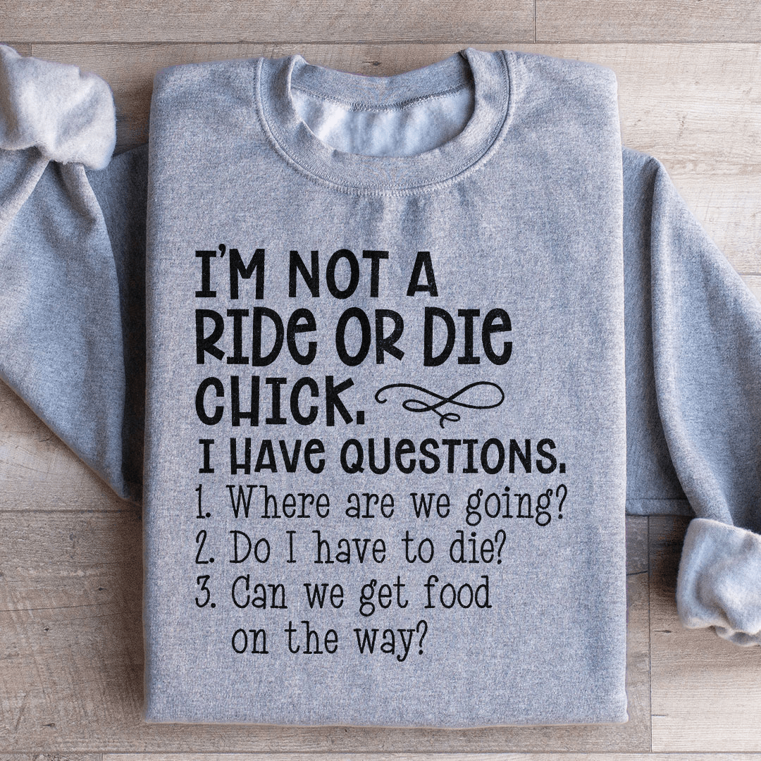 Rie Or Die Chick Sweatshirt