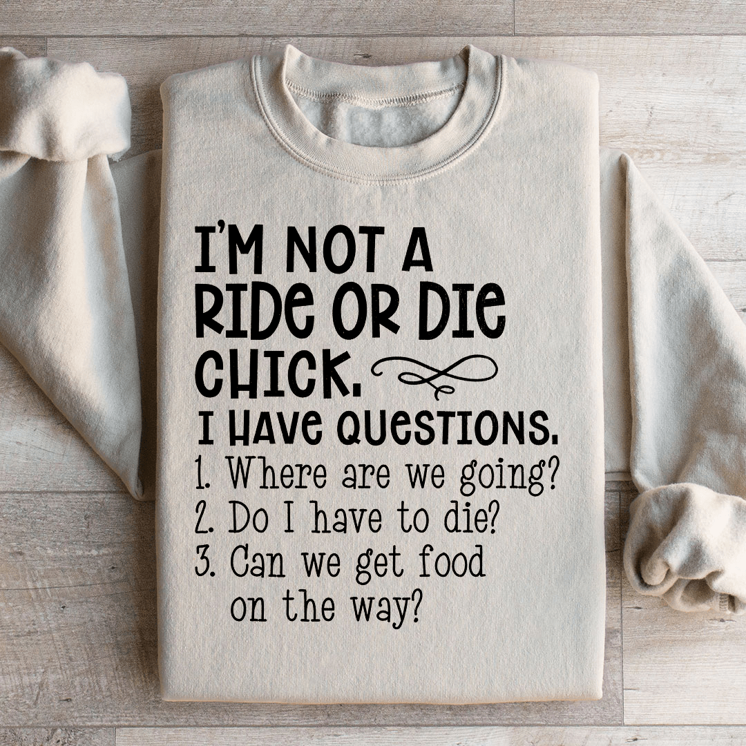 Rie Or Die Chick Sweatshirt