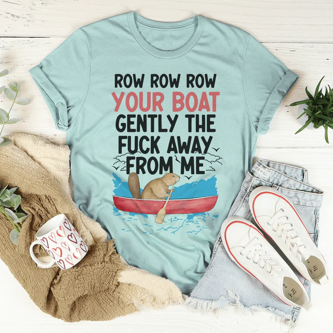 Row Row Row Your Boat Tee