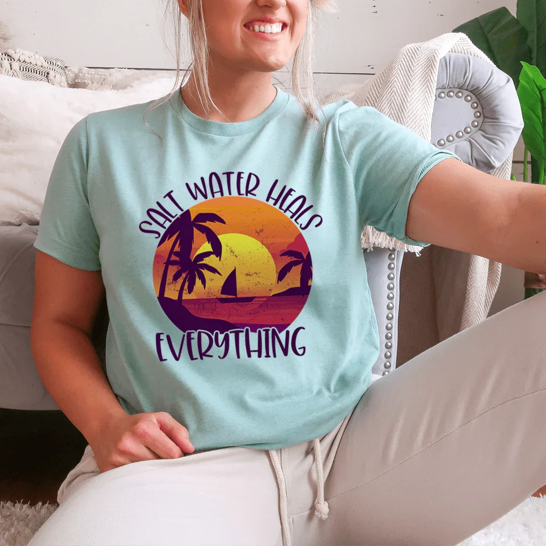 Salt Water Heals Everything Tee