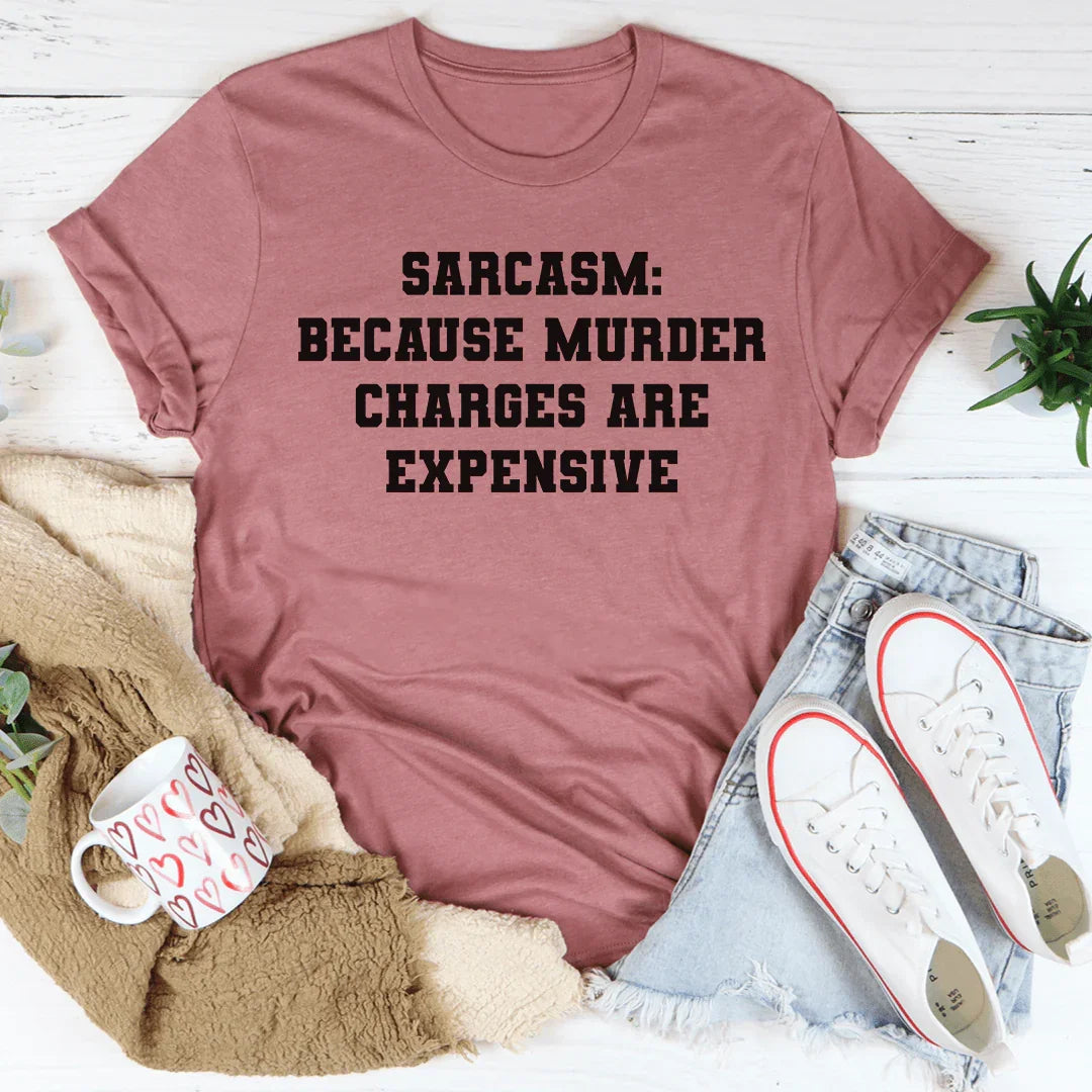 Sarcasm Tee
