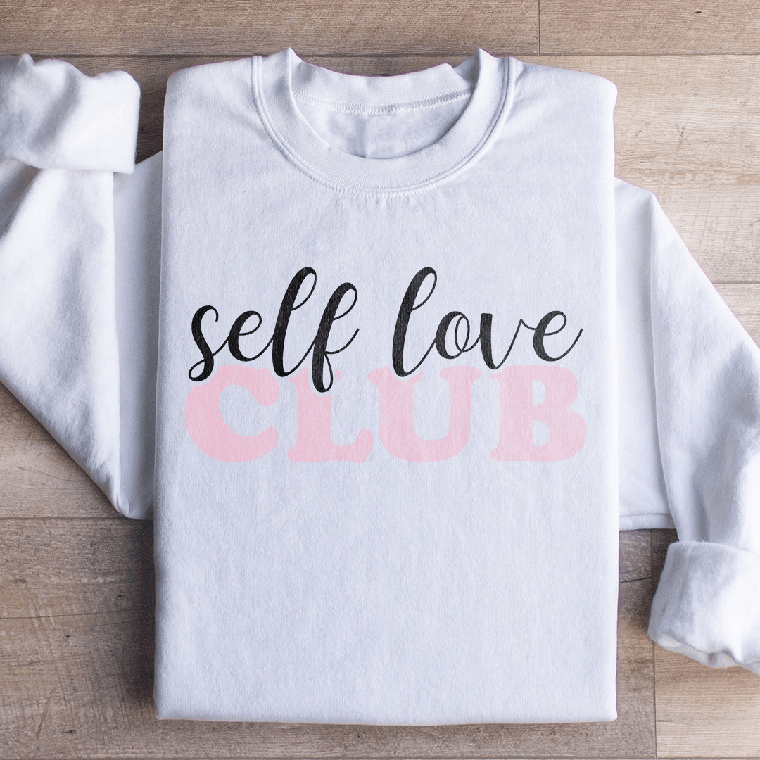 Self Love Club Sweatshirt