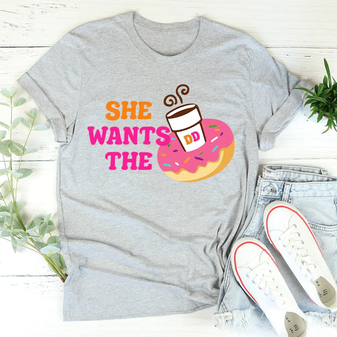 She Wants Donuts Tee