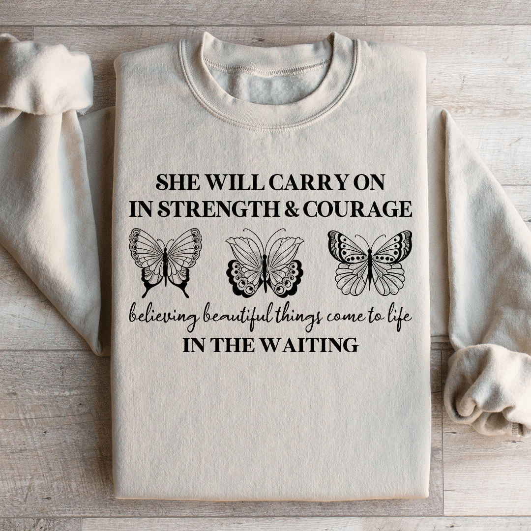 She Will Carry On Sweatshirt