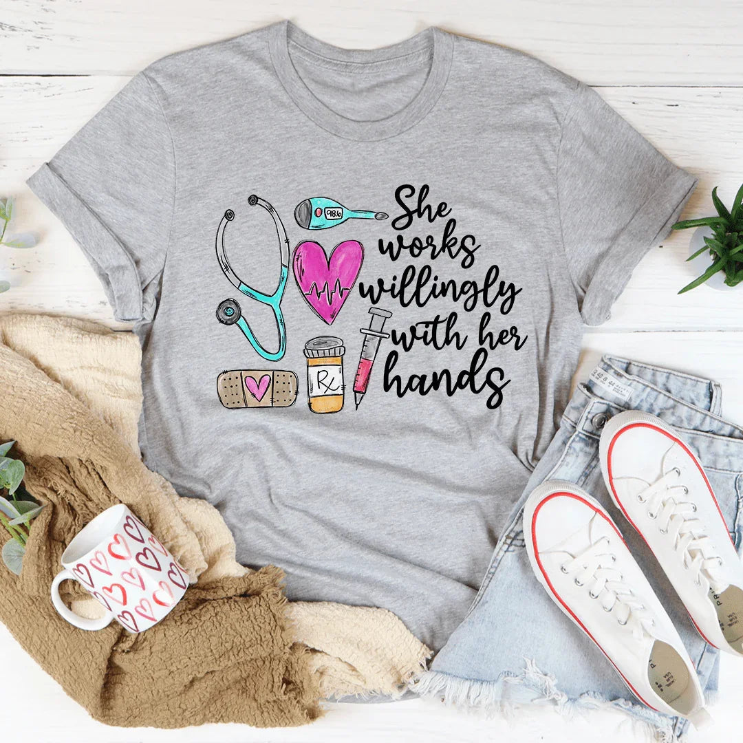 She Works Willingly With Her Hands Tee