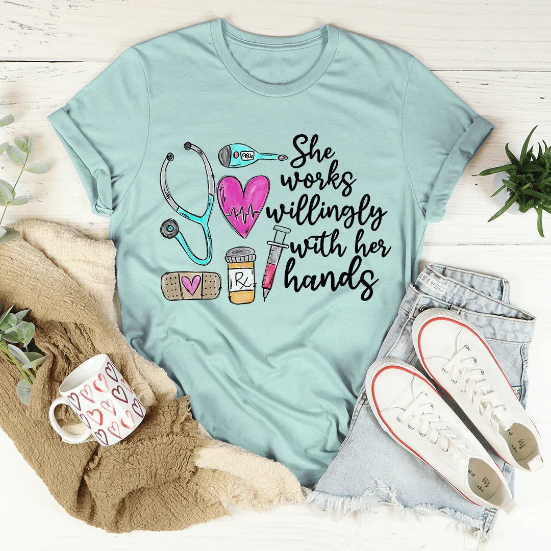She Works Willingly With Her Hands Tee