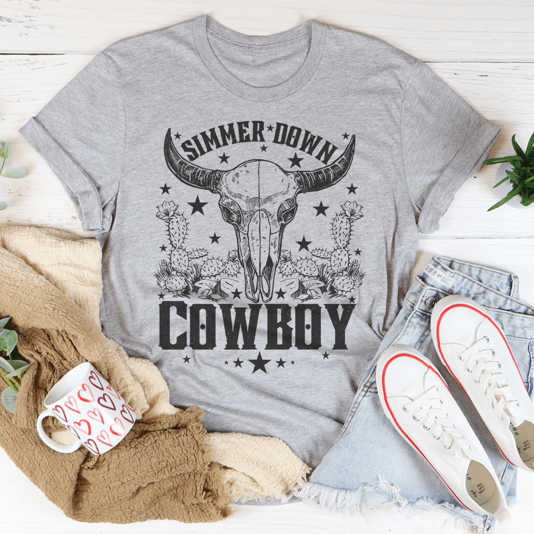 Simmer Down Cowboy Tee
