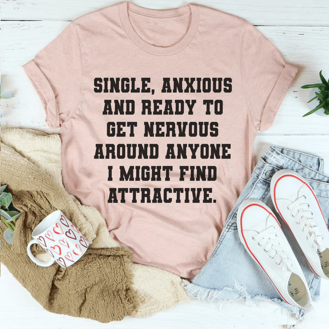 Single & Anxious Tee