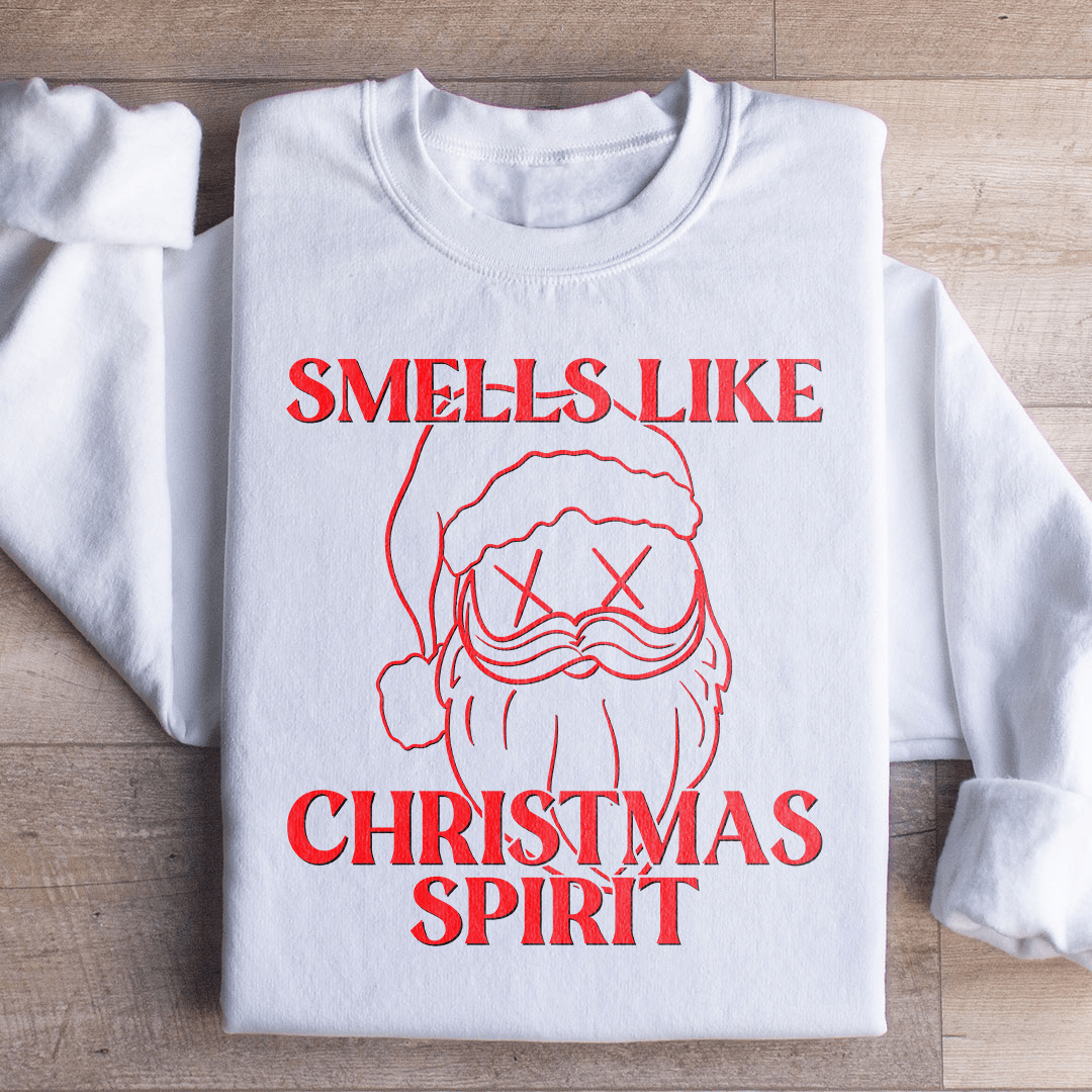 Smells Like Christmas Spirit Sweatshirt