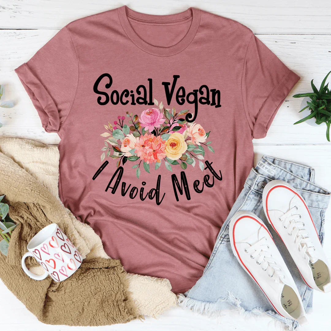 Social Vegan I Avoid Meet Tee