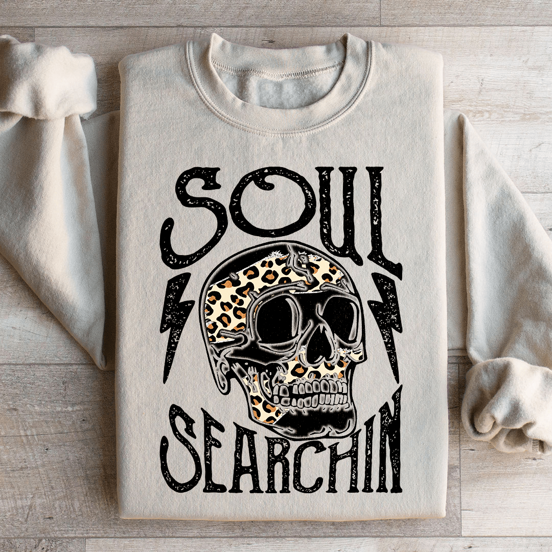 Soul Searchin Sweatshirt