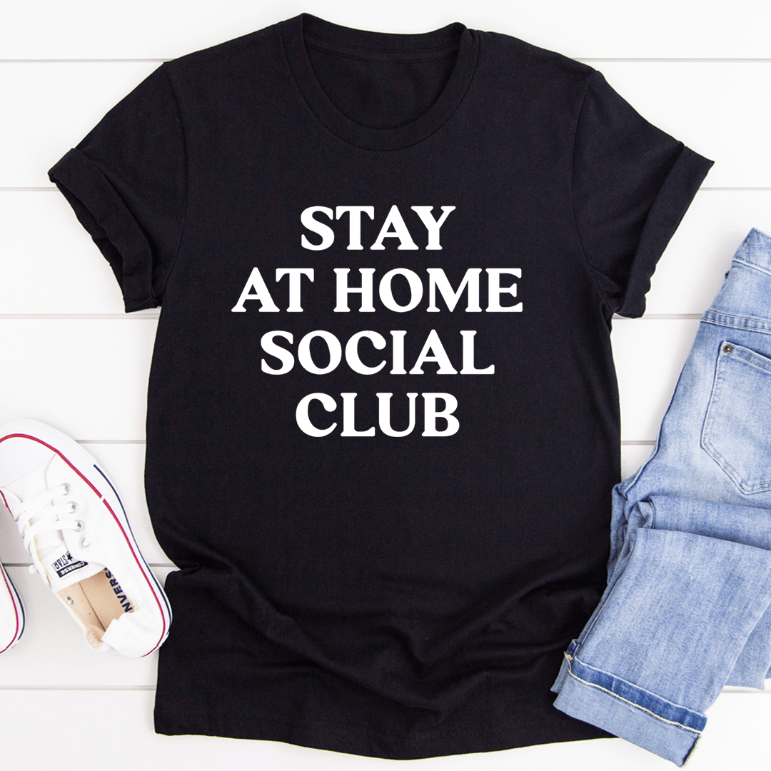 Stay At Home Social Club Tee