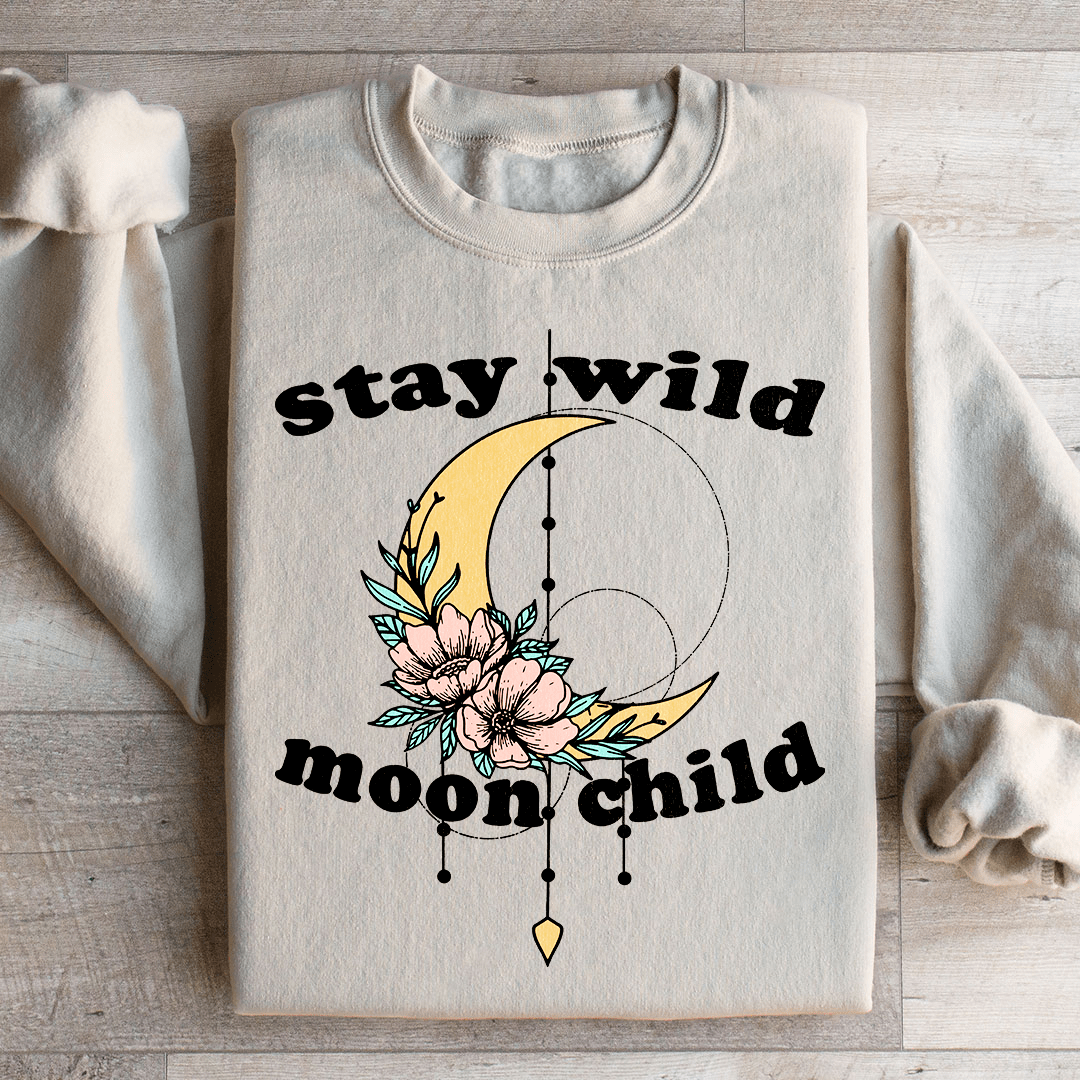 Stay Wild Moon Child Boho Sweatshirt
