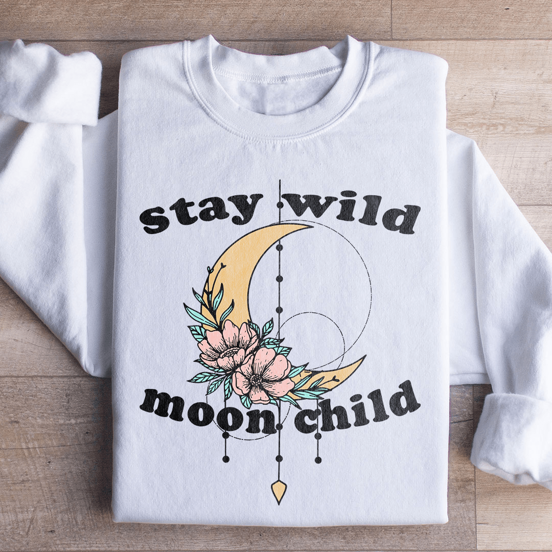 Stay Wild Moon Child Boho Sweatshirt