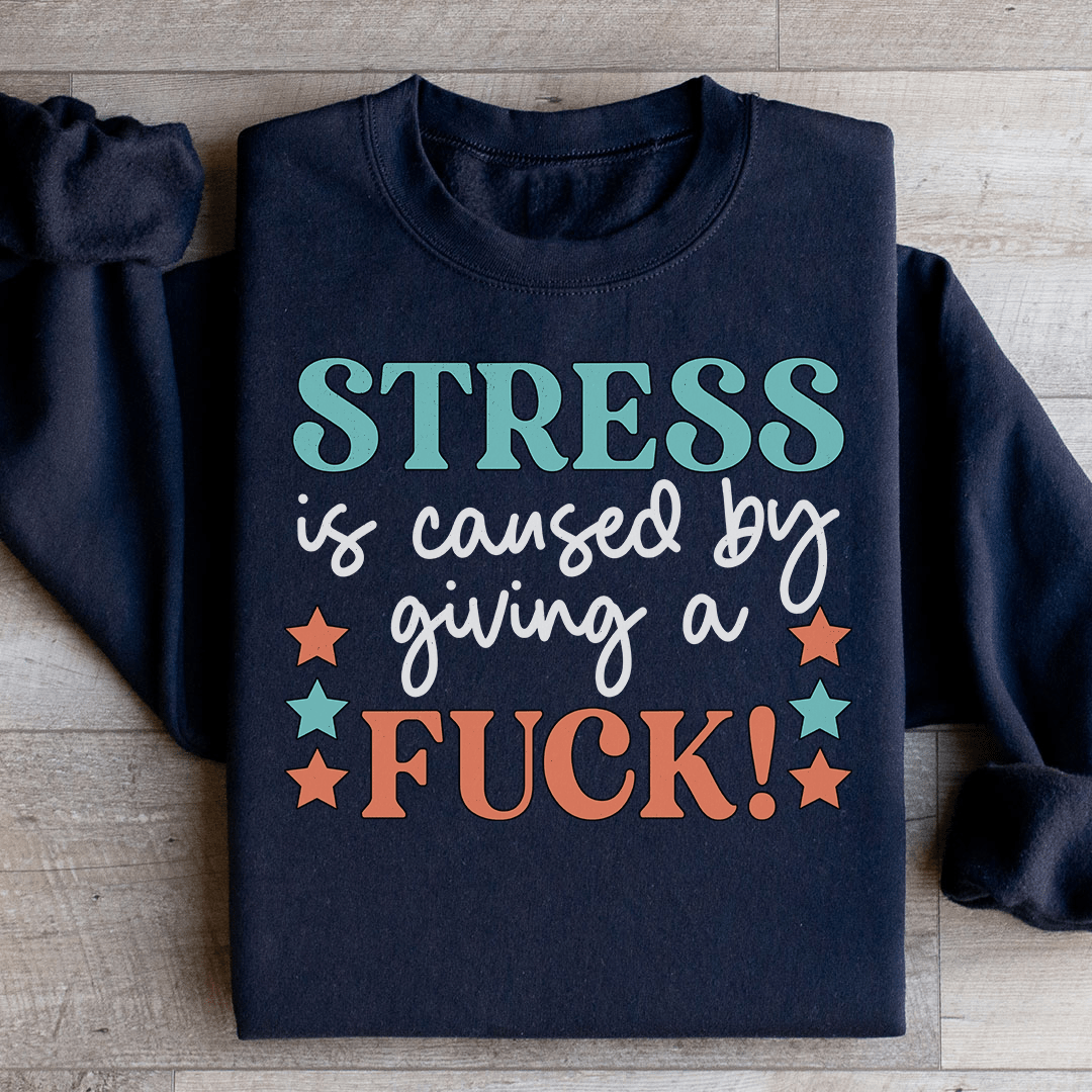 Stress Sweatshirt