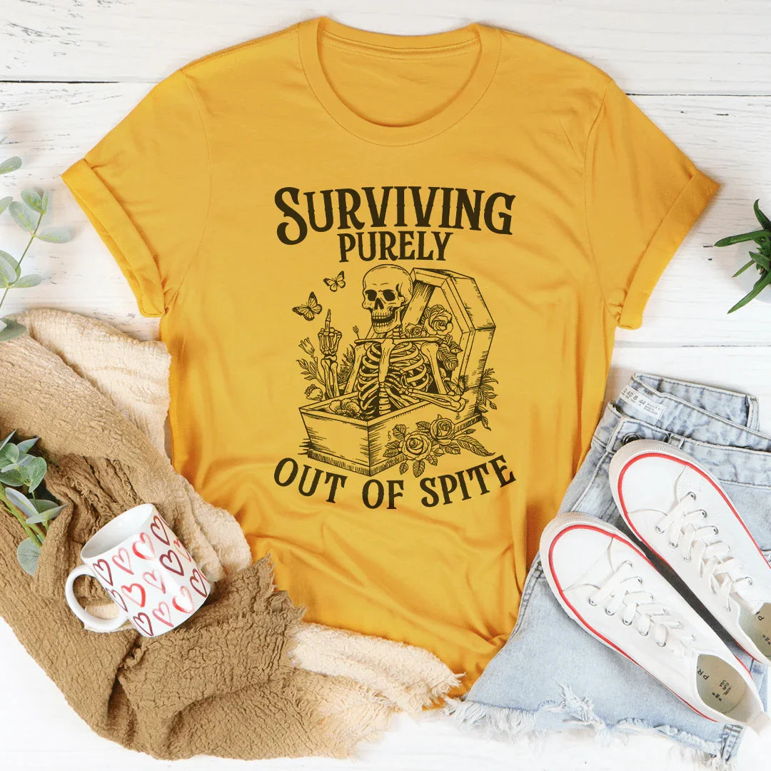 Surviving Purely Out Of Spite Tee
