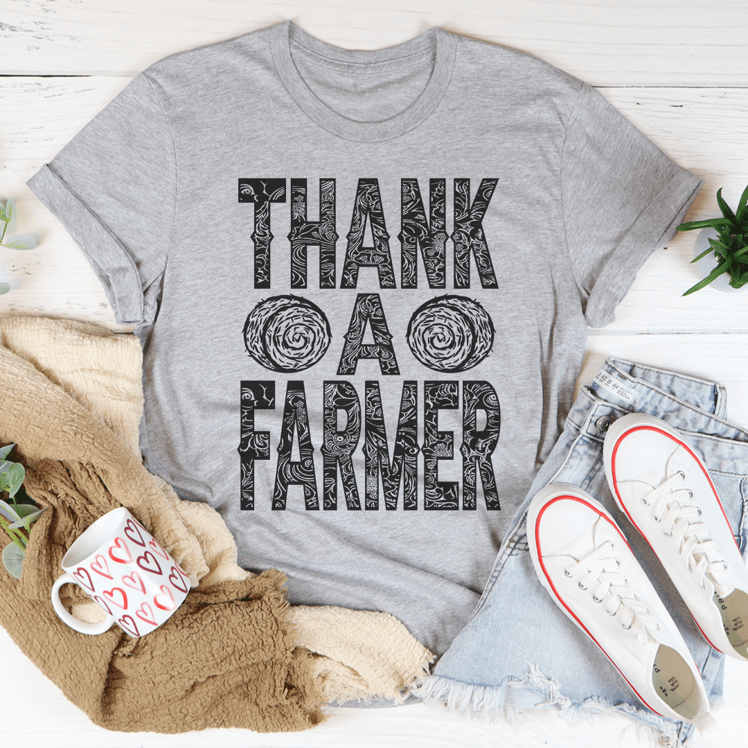 Thank A Farmer Tee