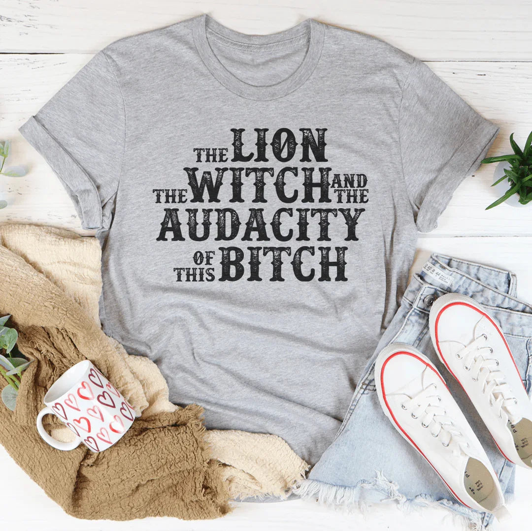 The Lion The Witch & The Audacity Of This B Tee