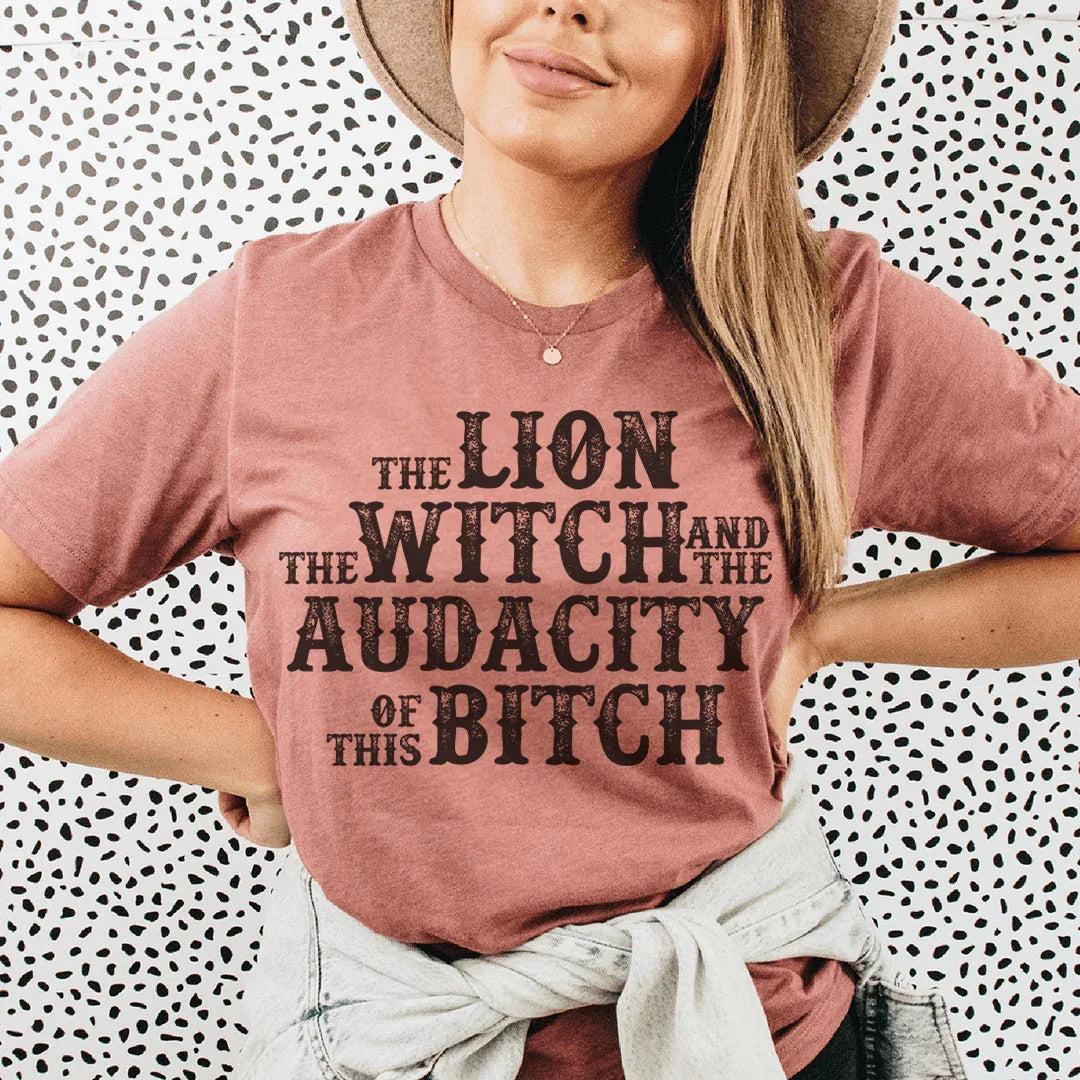 The Lion The Witch & The Audacity Of This B Tee