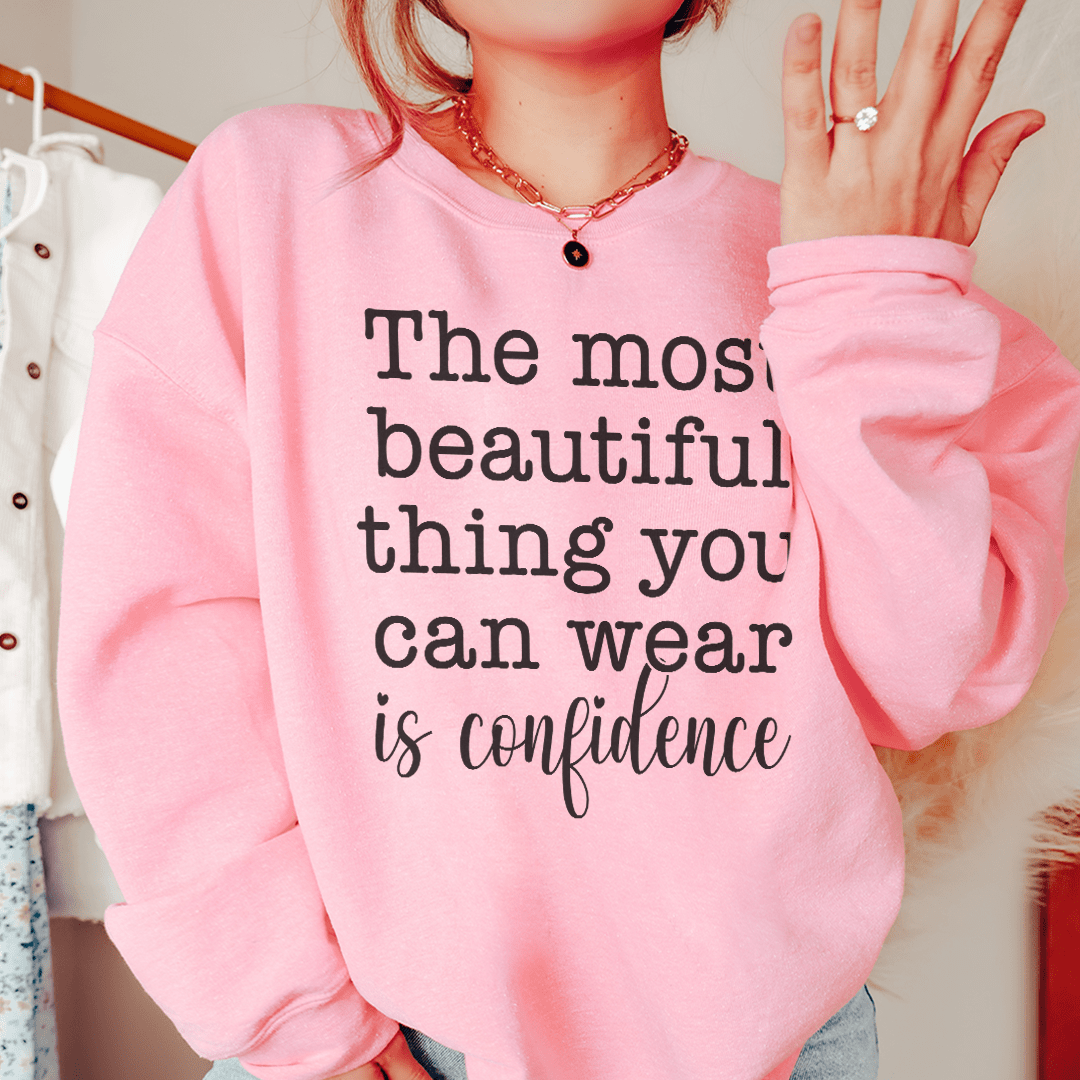 The Most Beautiful Thing Sweatshirt