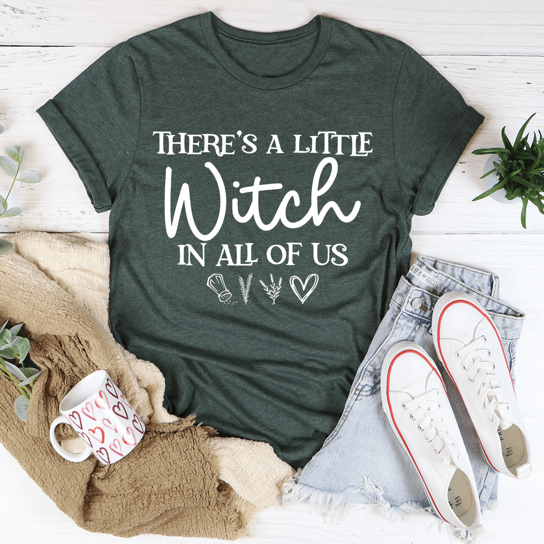 There's A Little Witch In All Of Us Tee