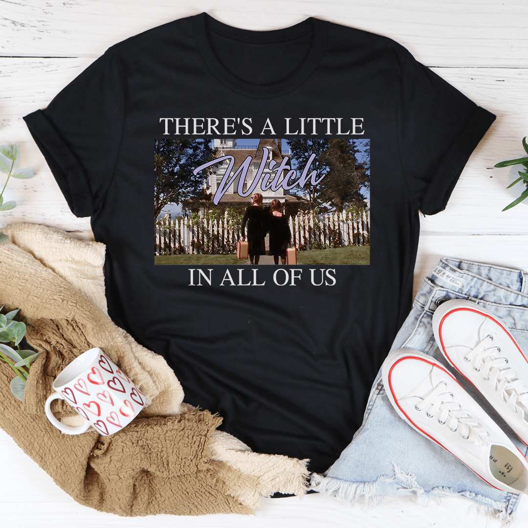 There's A Little Witch In All Of Us Tee