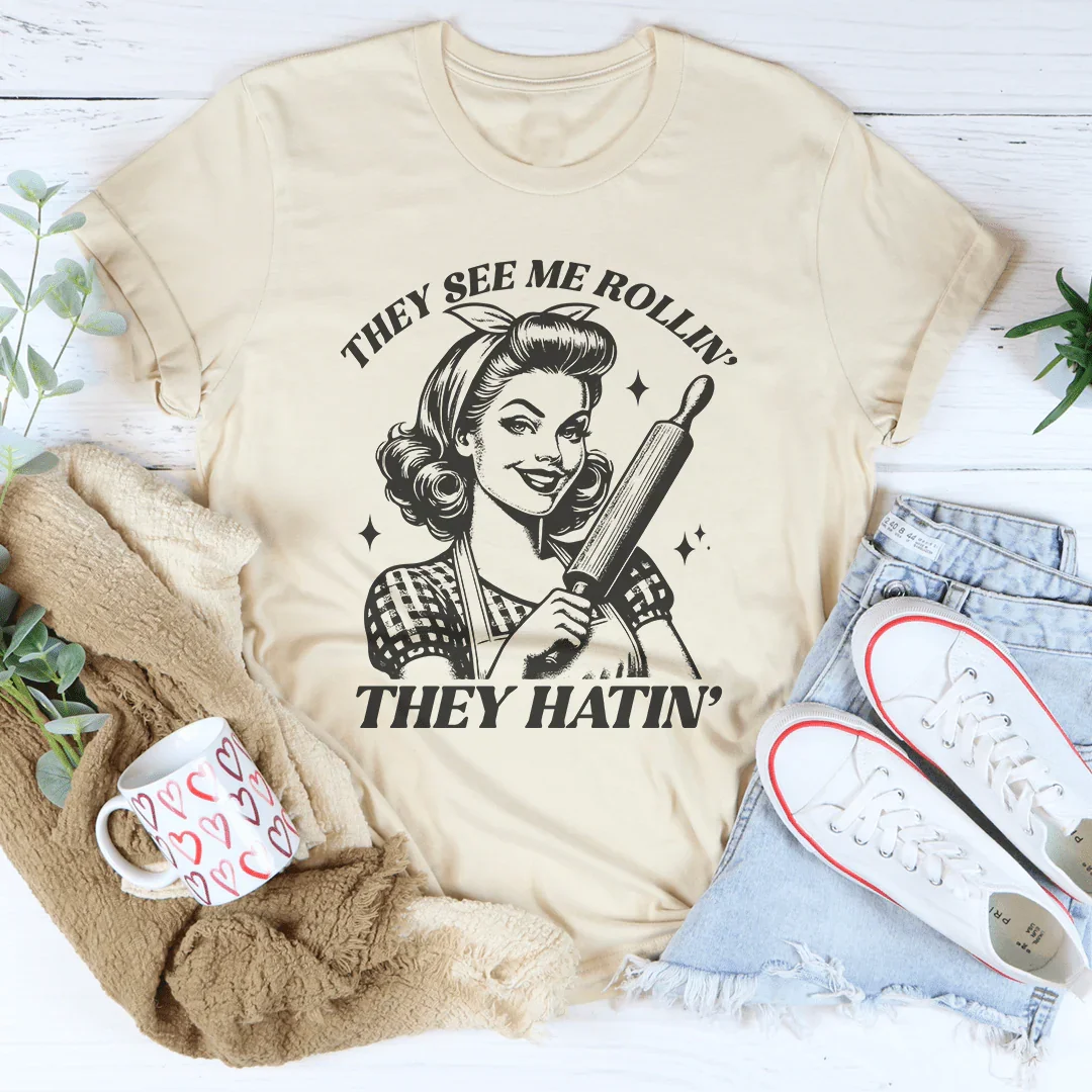 They See Me Rolling They Hatin Tee
