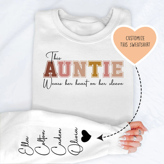 This Aunt Wears Her Heart On Her Sleeve Custom Sweatshirt