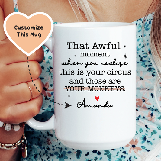 This is Your Circus Custom Mug