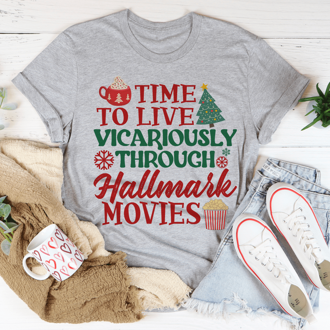 Time to Live Vicariously Christmas Tee
