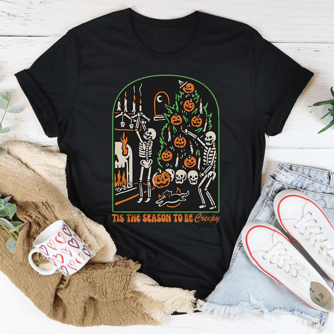 Tis The Season To Be Creepy Tee