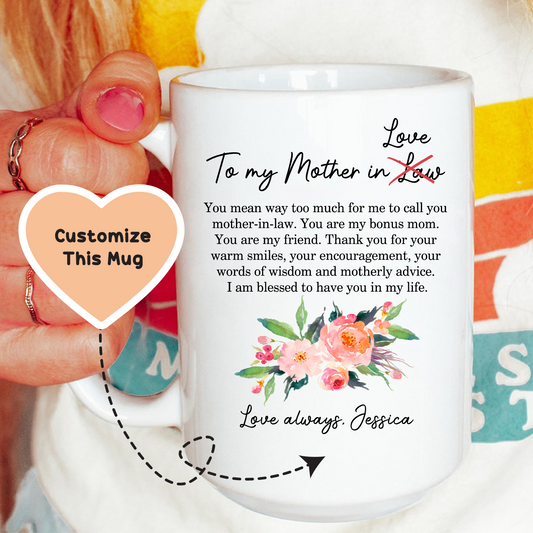 To My Mother In Love Mug