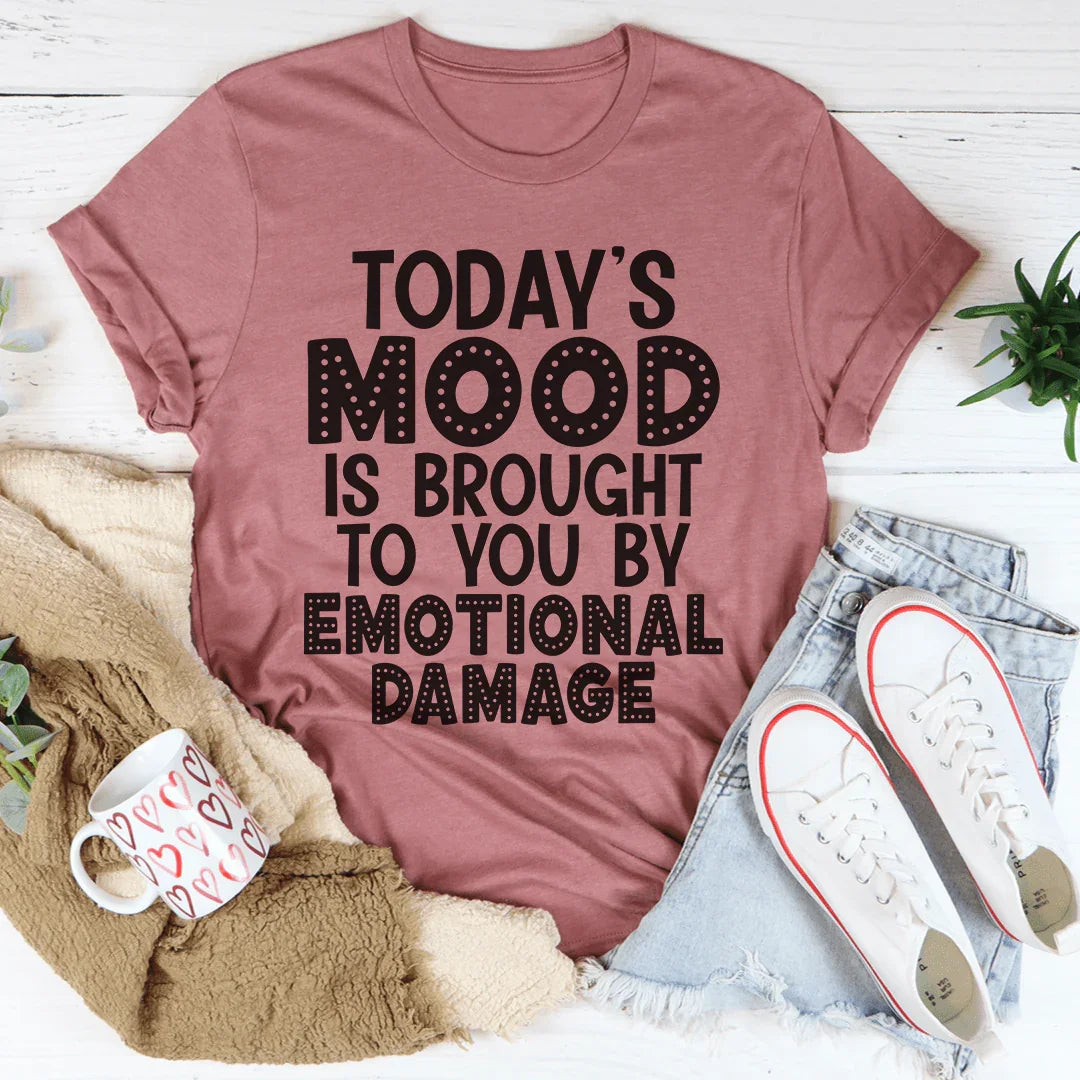Today's Mood Tee
